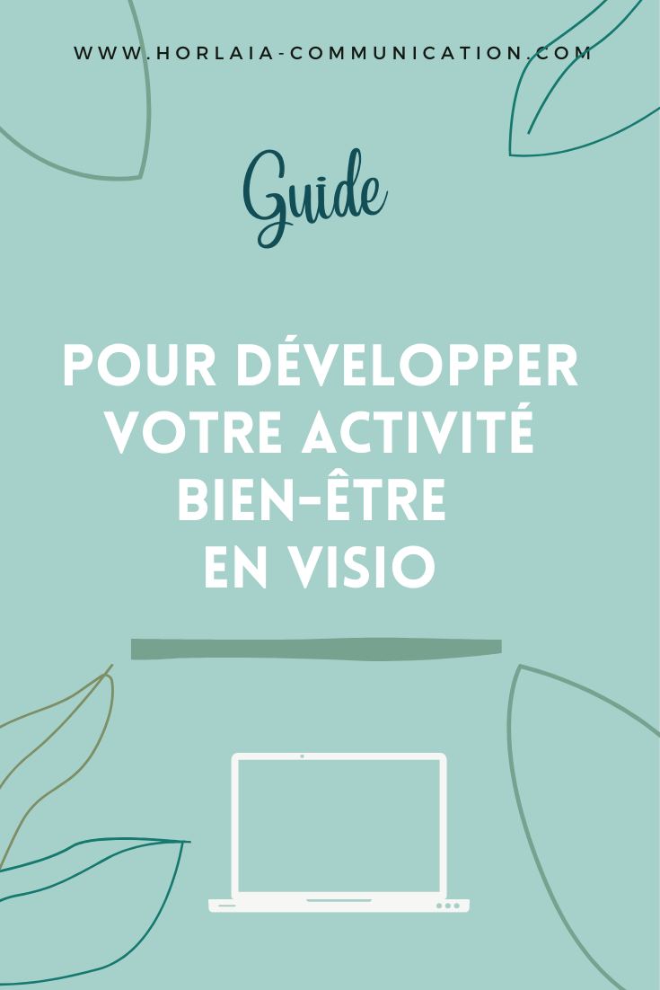 Guide : pour développer activité bien-être en visio